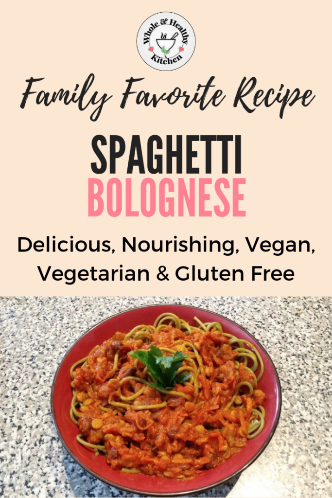 Vegetarian Spaghetti "Bolognese" Whole & Healthy Kitchen
